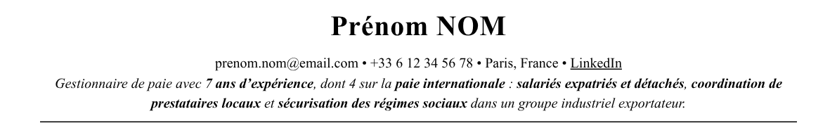 CV gestionnaire de paie internationale : en-tête et accroche